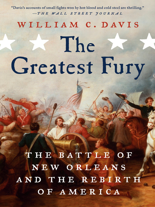 Title details for The Greatest Fury by William C Davis - Wait list